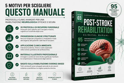 POST-STROKE REHABILITATION — CLINICAL MANUAL